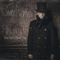 the album cover for Gary Numan - Splinter (Songs From A Broken Mind)