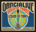 the album cover for Jerry Garcia Band - GarciaLive Vol.3 - Legion Of Mary - December 14-15, 1974 NorthWest Tour