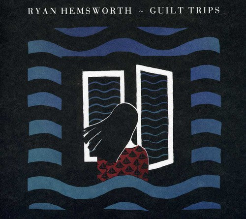 the album cover for Ryan Hemsworth - Guilt Trips