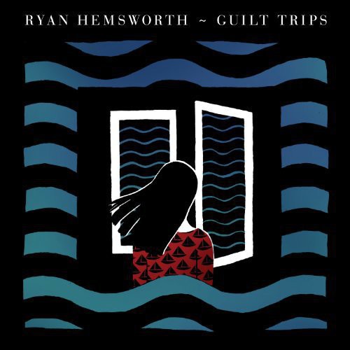 the album cover for Ryan Hemsworth - Guilt Trips [Vinyl]
