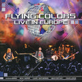 the album cover for Flying Colors - Live in Europe