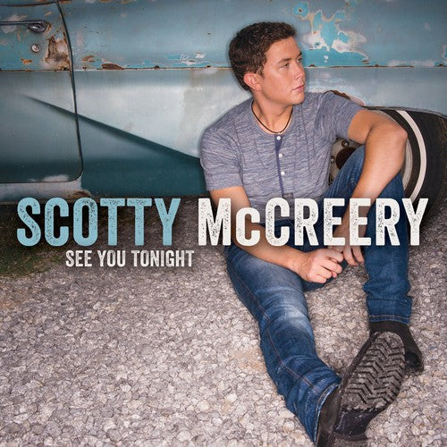 the album cover for Scotty McCreery - See You Tonight