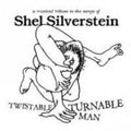 the album cover for Twistable Turnable - Twistable Turnable Man: A Musical Tribute / Various