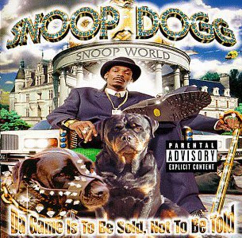 the album cover for Snoop Dogg - Da Game Is to Be Sold Not to Be Told