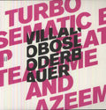 the album cover for Villalobos/Loderbauer - Turbo Semantic EP