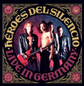 the album cover for Heroes Del Silencio - Live In Germany