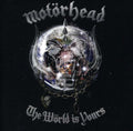 the album cover for Motörhead - The World Is Yours