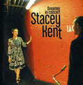 the album cover for Stacey Kent - Dreamer In Concert