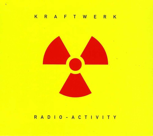 the album cover for Kraftwerk - Radio-Activity