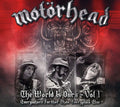 the album cover for Motörhead - The World Is Ours, Vol. 1: Everywhere Further Than Everyplace Else