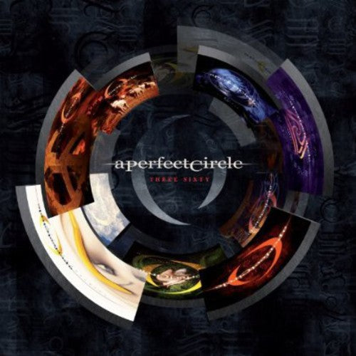 the album cover for A Perfect Circle - Three-Sixty [Deluxe]