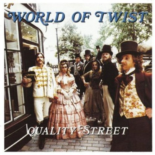 the album cover for World Of Twist - Quality Street