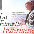 the album cover for Messiaen / Ravel / Stockhausen / Benjamin - La Fauvette Passerinette-Messiaen Premiere