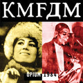 the album cover for KMFDM - Opium