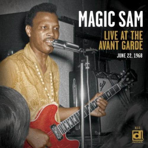 the album cover for Magic Sam - Live at the Avant Garde