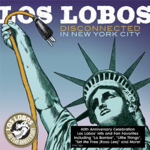 the album cover for Los Lobos - Disconnected in New York City