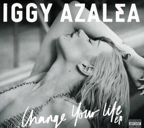 the album cover for Iggy Azalea - Change Your Life