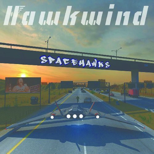 the album cover for Hawkwind - Spacehawks [Limited Edition] [Colored Vinyl] [180 Gram]