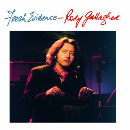 the album cover for Rory Gallagher - Fresh Evidence [Import LP]