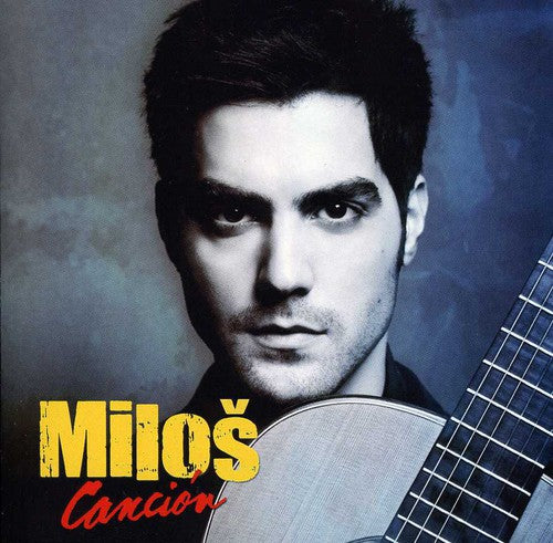 the album cover for Milos Karadaglic - Cancion