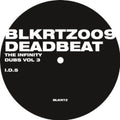 the album cover for Deadbeat - The Infinity Dubs Vol. 3