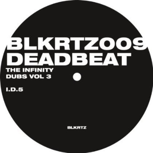 the album cover for Deadbeat - The Infinity Dubs Vol. 3