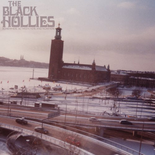 the album cover for Black Hollies - Somewhere Between Here And Nowhere [Vinyl]