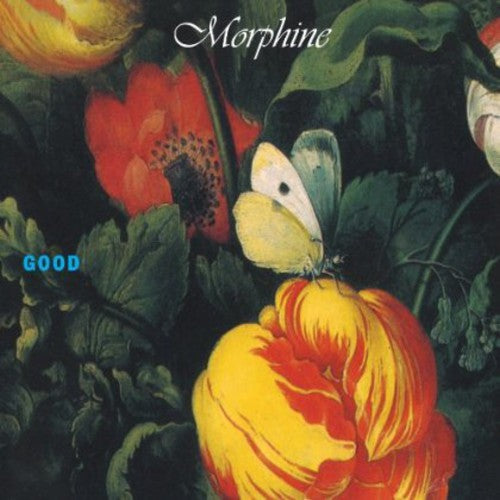 the album cover for Morphine - Good