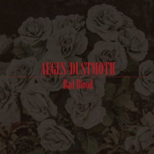 the album cover for Aeges/Dust Moth - Bad Blood