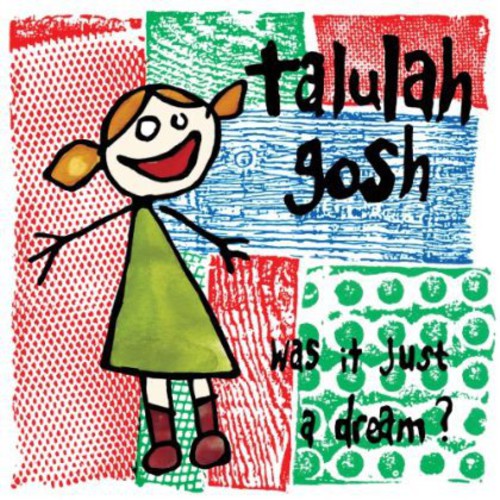 the album cover for Talulah Gosh - Was It Just a Dream