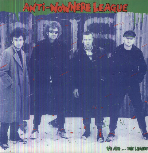 the album cover for Anti-Nowhere League - We Are...The League