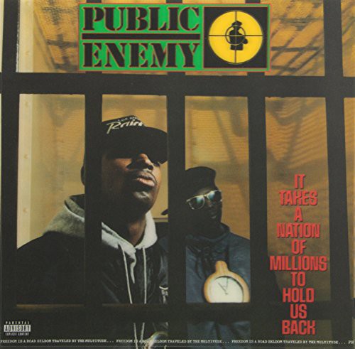 the album cover for Public Enemy - It Takes A Nation Of Millions To Hold Us Back [LP]