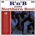 the album cover for Rnb Meets Northern Soul - R'N'B Meets Northern Soul
