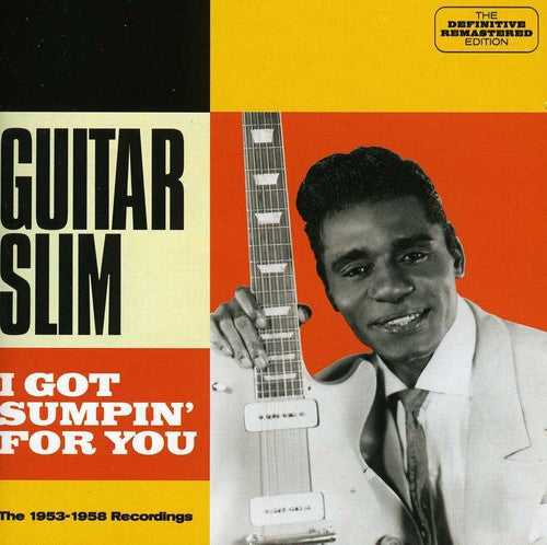 the album cover for Guitar Slim - I Got Sumpin' For You [Import]