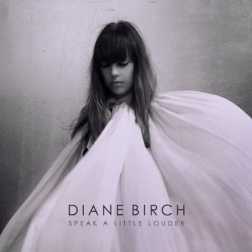 the album cover for Diane Birch - Speak A Little Louder [Clean]