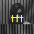 the album cover for +++ (Crosses) - +++ [Vinyl]
