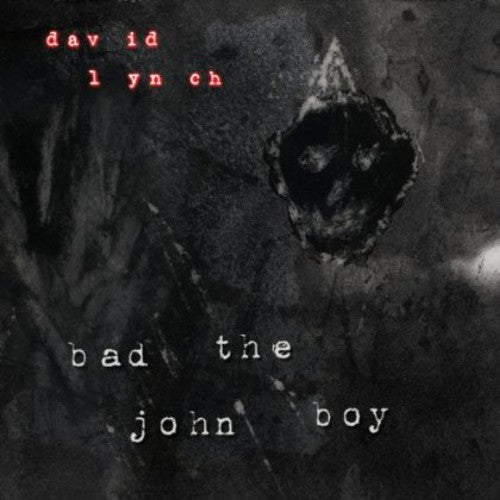 the album cover for David Lynch - Bad the John Boy [Vinyl Single]