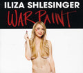 the album cover for Iliza Shlesinger - War Paint