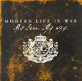 the album cover for Modern Life Is War - My Love My Way [Colored Vinyl]