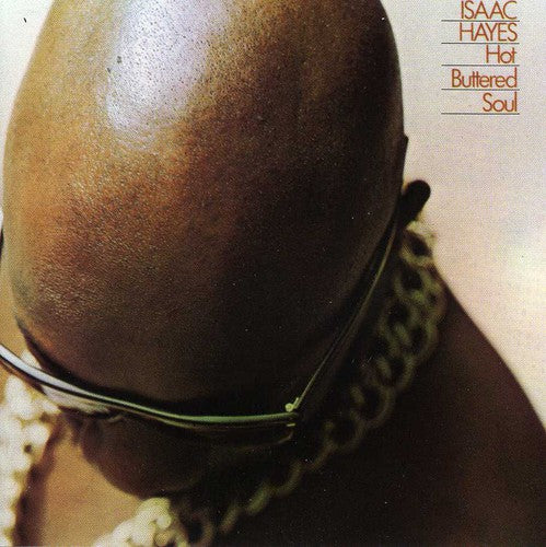 the album cover for Isaac Hayes - Hot Buttered Soul