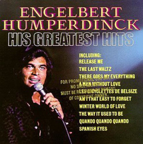 the album cover for Engelbert Humperdinck - His Greatest Hits