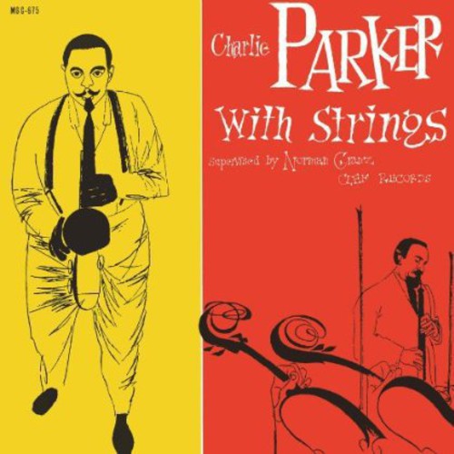 the album cover for Charlie Parker - Charlie Parker with Strings
