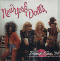 the album cover for New York Dolls - French Kiss 74 + Actress-Birth Of The