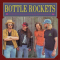 the album cover for The Bottle Rockets - Bottle Rockets & the Brooklyn Side