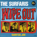 the album cover for Surfaris - Wipe Out / Surfer Joe