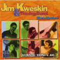 the album cover for Jim Kweskin & The Jug Band - Acoustic Swing & Jug