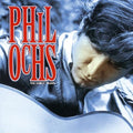 the album cover for Phil Ochs - Early Years