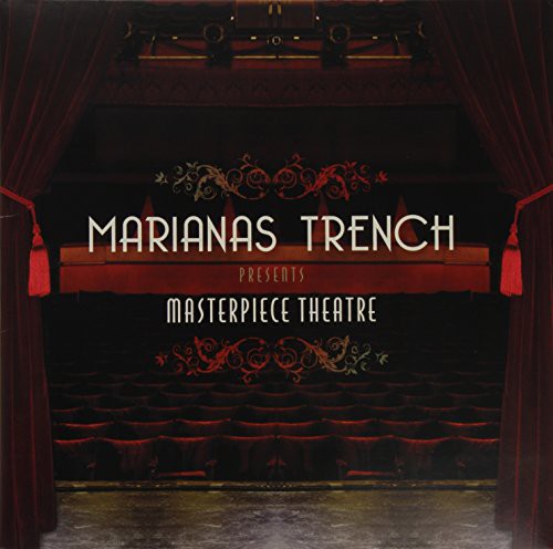 the album cover for Marianas Trench - Masterpiece Theatre