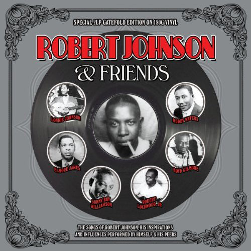the album cover for Robert Johnson - Robert Johnson & Friends