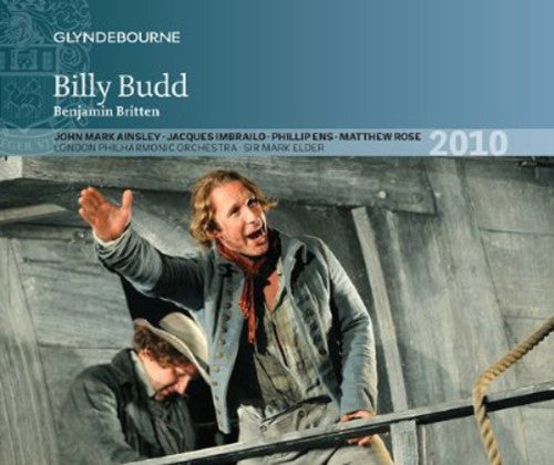 the album cover for Britten / Ainsley / Glyndebourne Chorus / Elder - Billy Budd